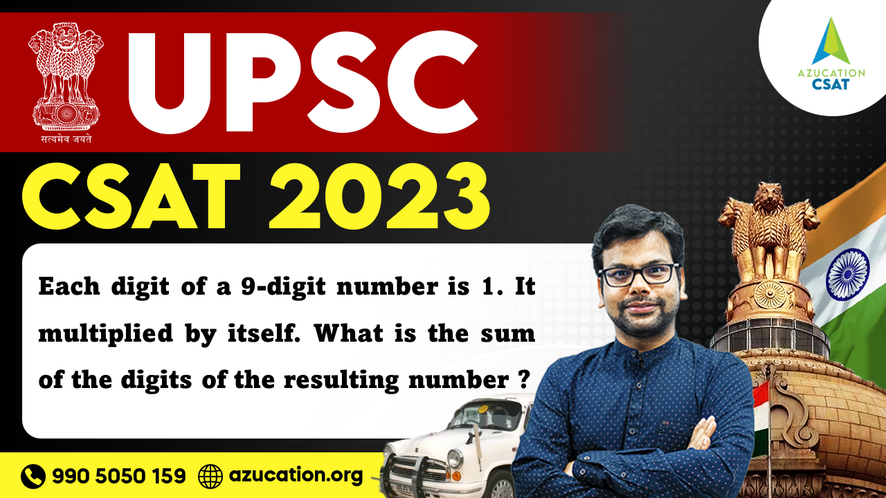 Upsc Csat Number System Question Each Digit Of A Digit Number Is It Multiplied By