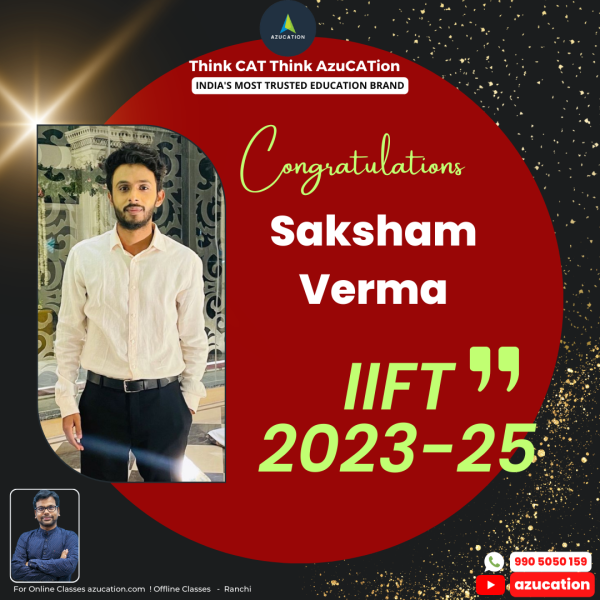 IIFT Saksham Verma