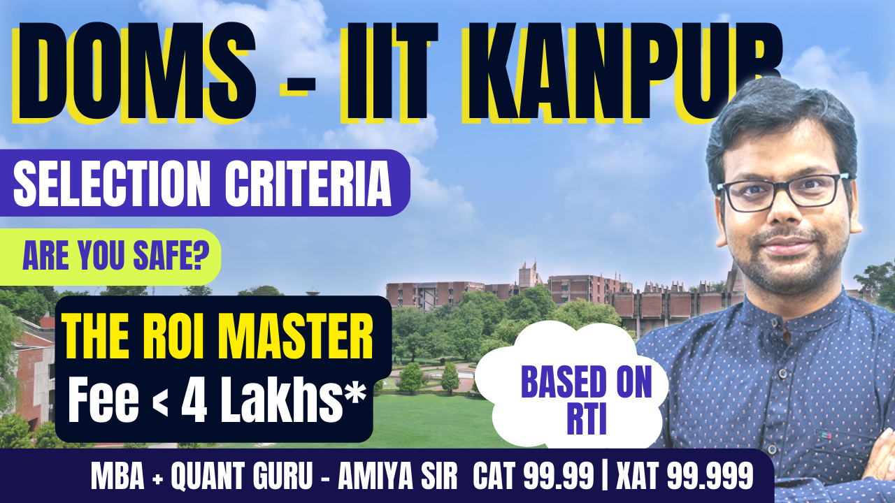 doms-iit-kanpur-mba-selection-criteria-2024-26-cut-offs-rti