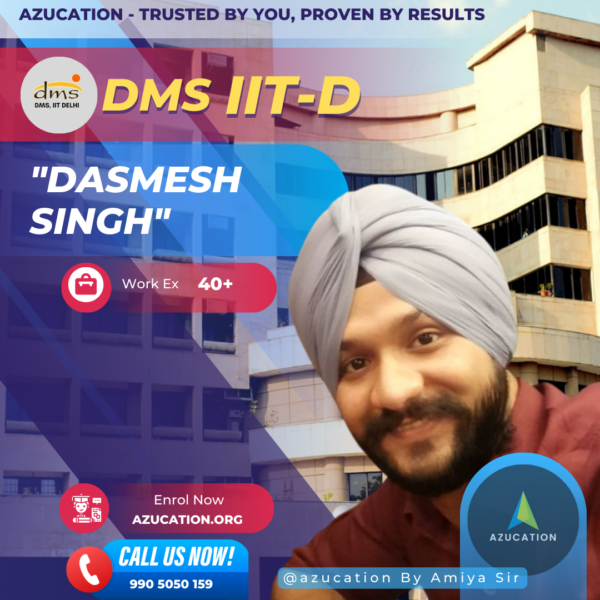 IIT D Dasmesh Singh