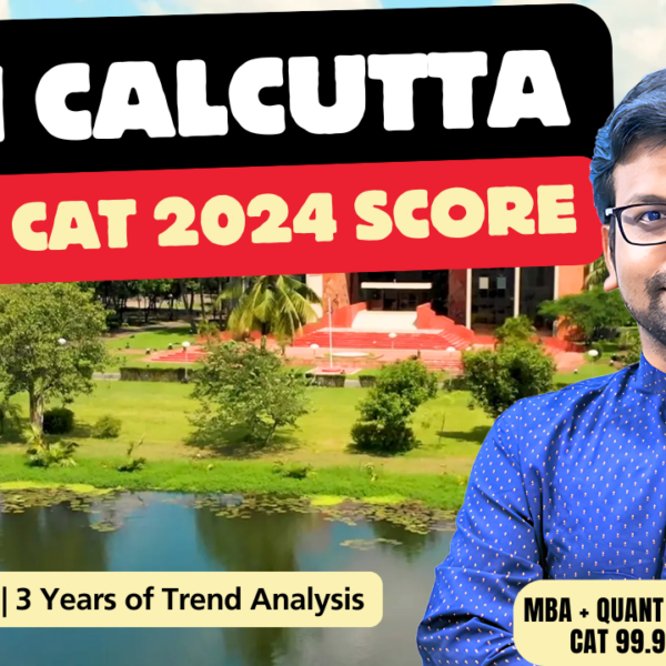 IIM Calcutta Selection 2024-25